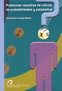 Problemas resueltos de clculo de probabilidades y estadstica